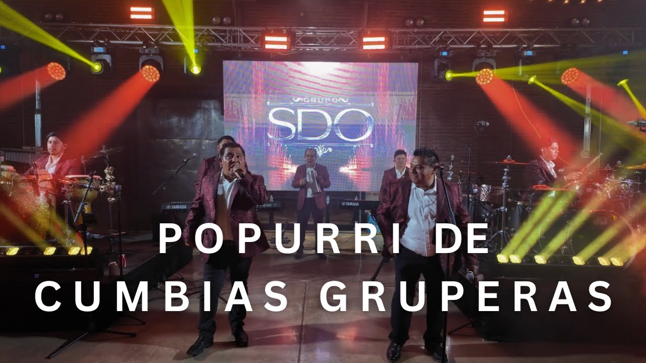 Grupo SDO - Popurri de Cumbias Gruperas (En Vivo)