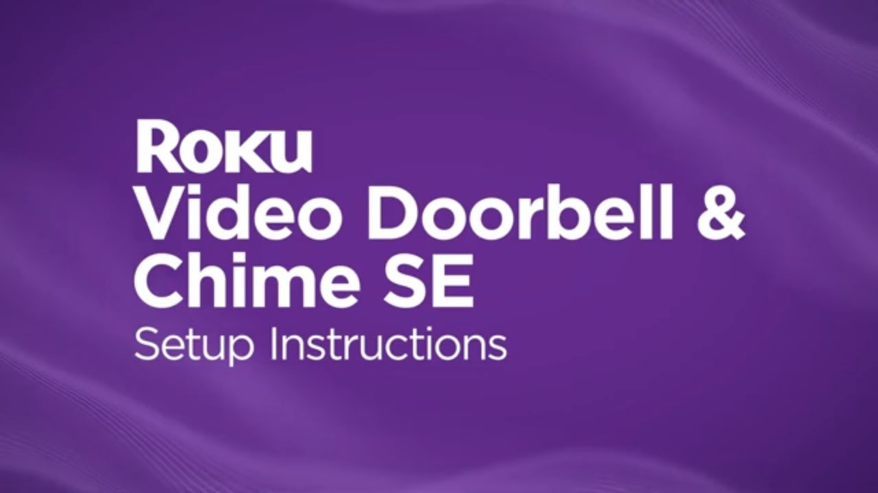 How to set up the Roku Video Doorbell & Chime SE