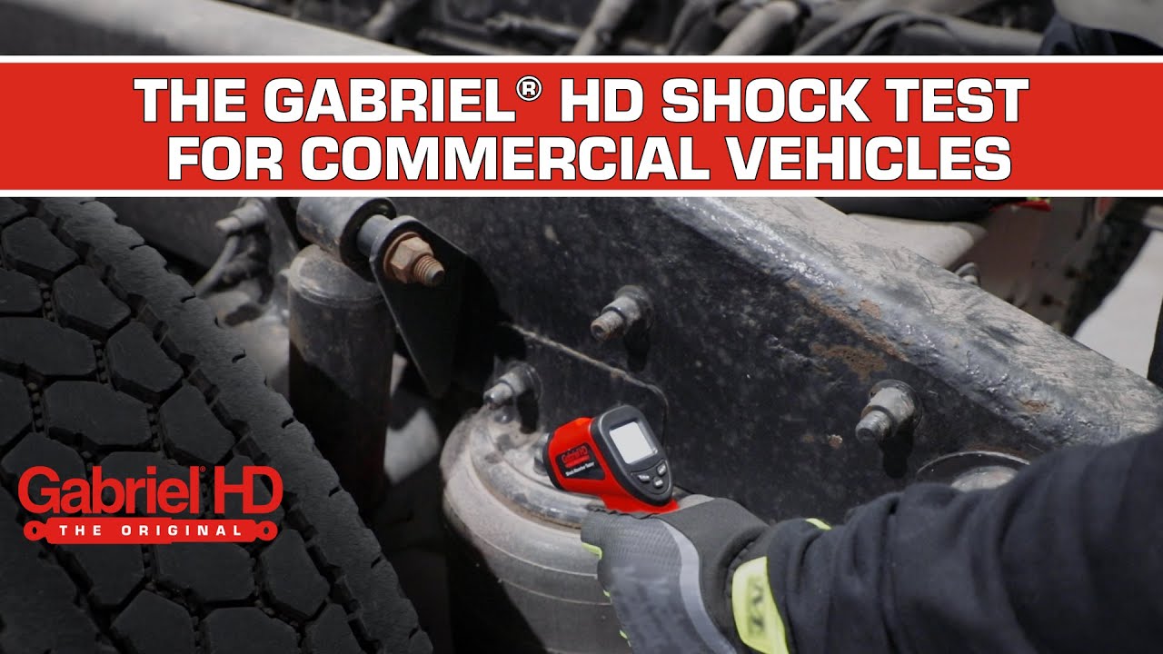 The Gabriel HD Shock Test for Commercial Vehicles