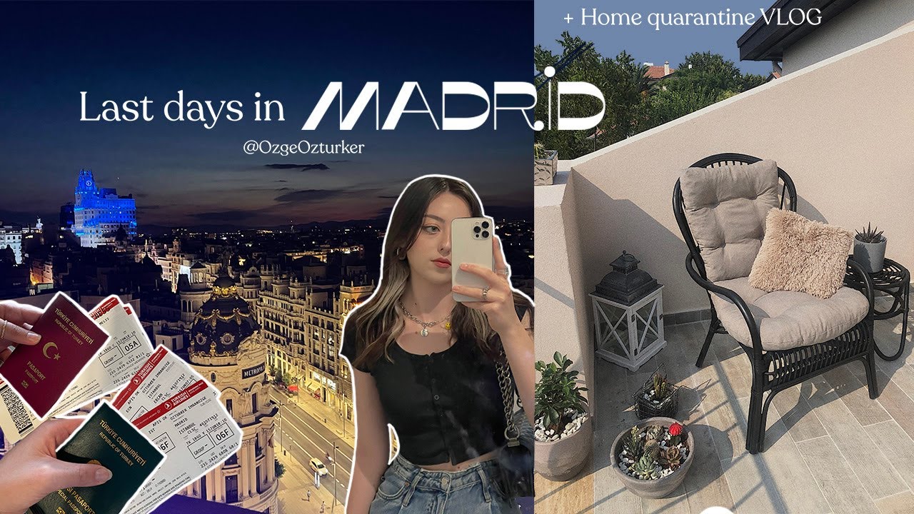 My last days in Madrid: exploring the city, packing up + Home quarantine vlog #3 (ENG SUB)