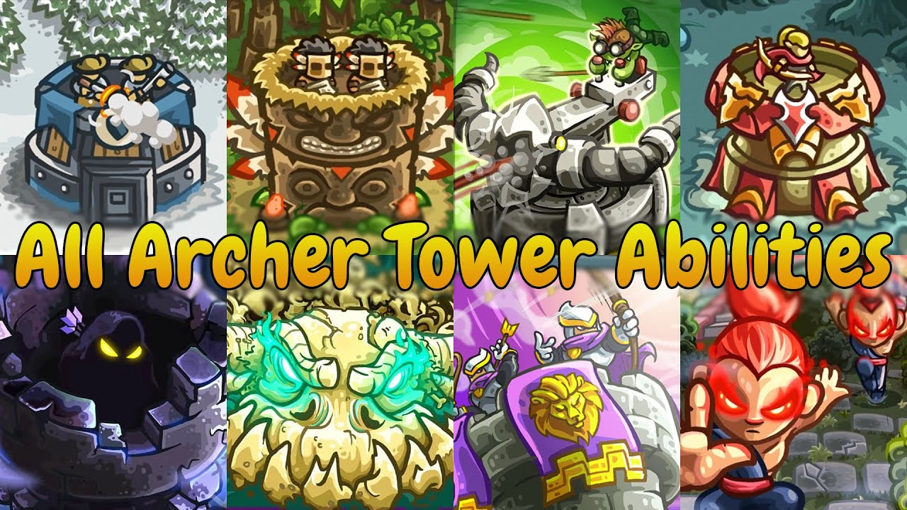 All Archer Towers Abilities | Kingdom Rush