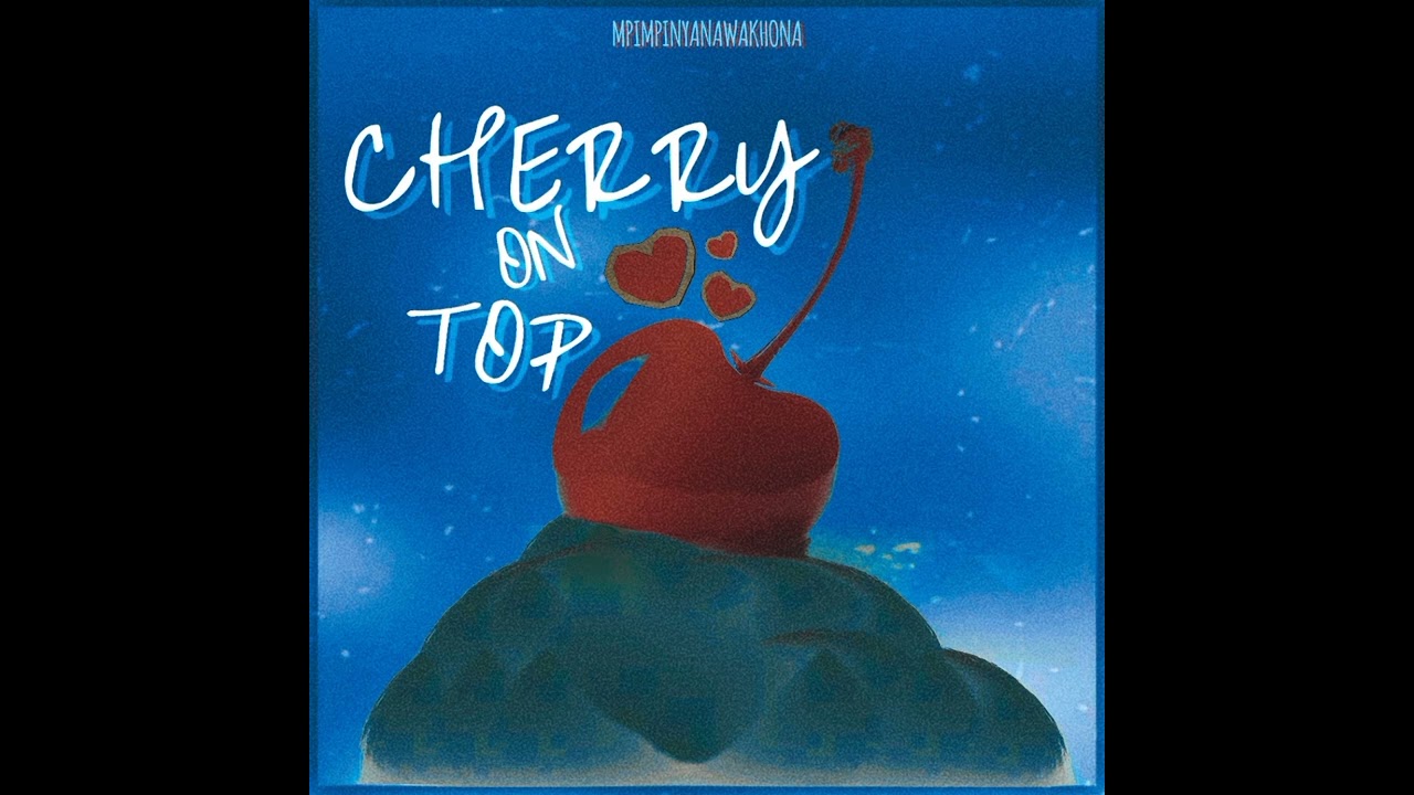 CHERRY ON TOP (Stance Musiq)