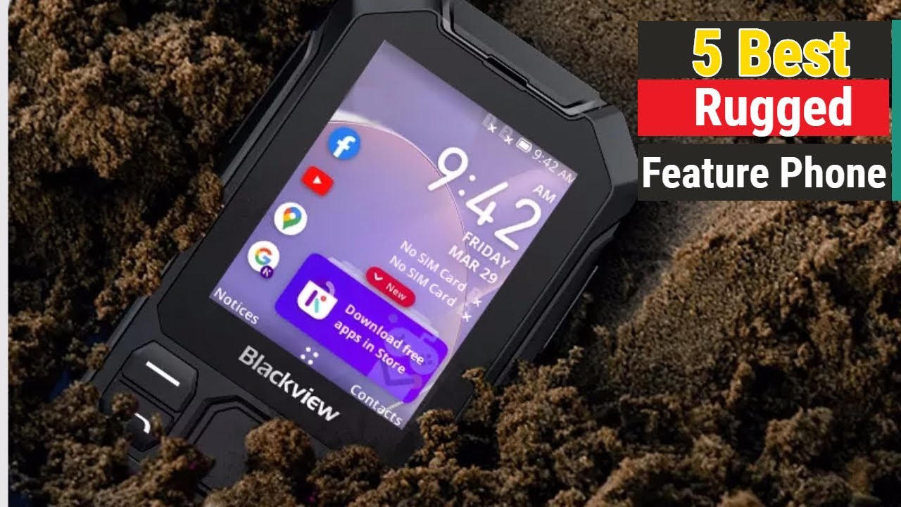 5 Best Rugged Feature Phones In 2025