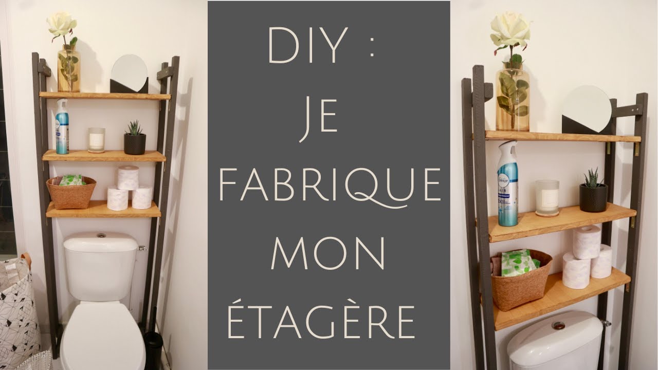 DIY : JE FABRIQUE MA PROPRE ÉTAGÈRE POUR METTRE DANS MES TOILETTES - Maryne