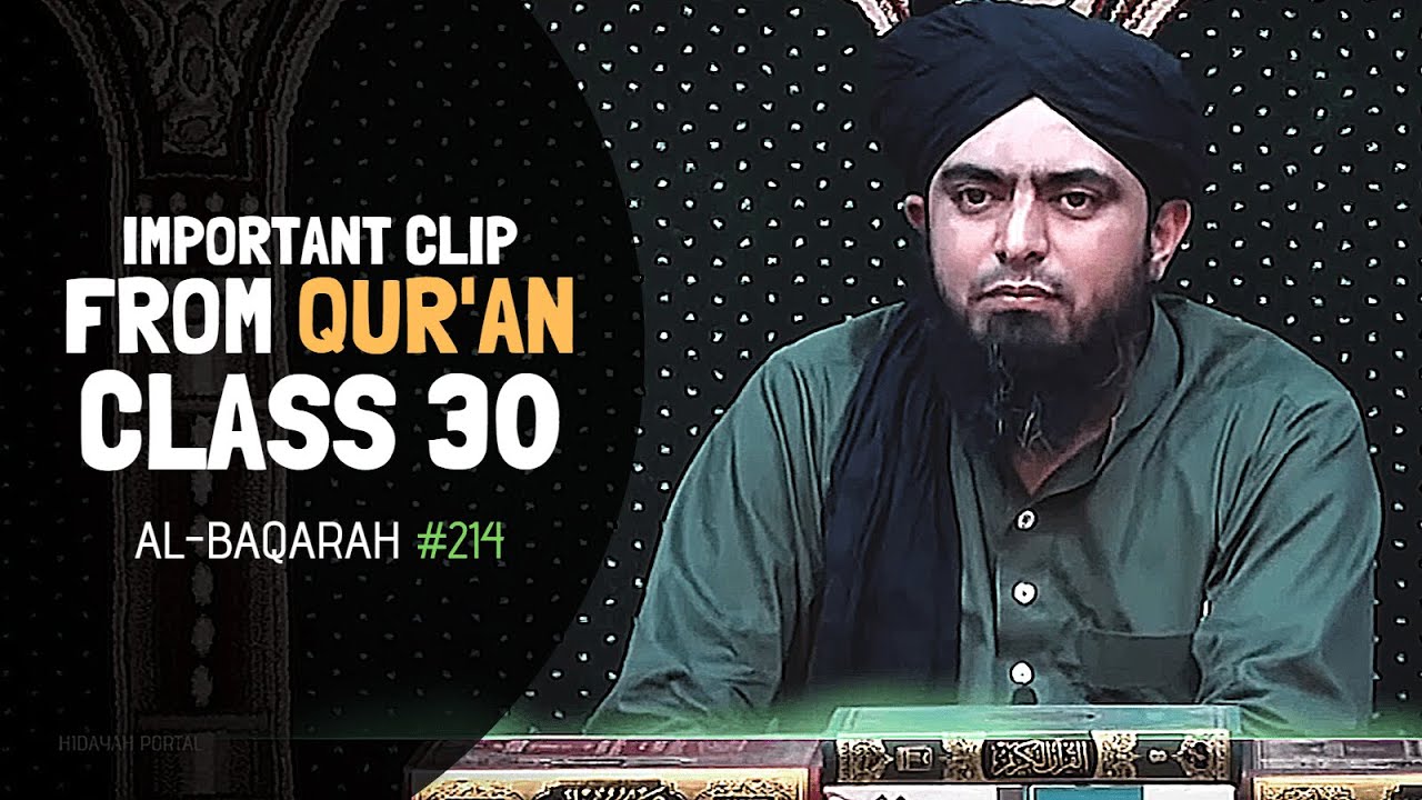 Al-Baqarah #214 | from Quran Class 30 (Engineer Muhammad Ali Mirza)
