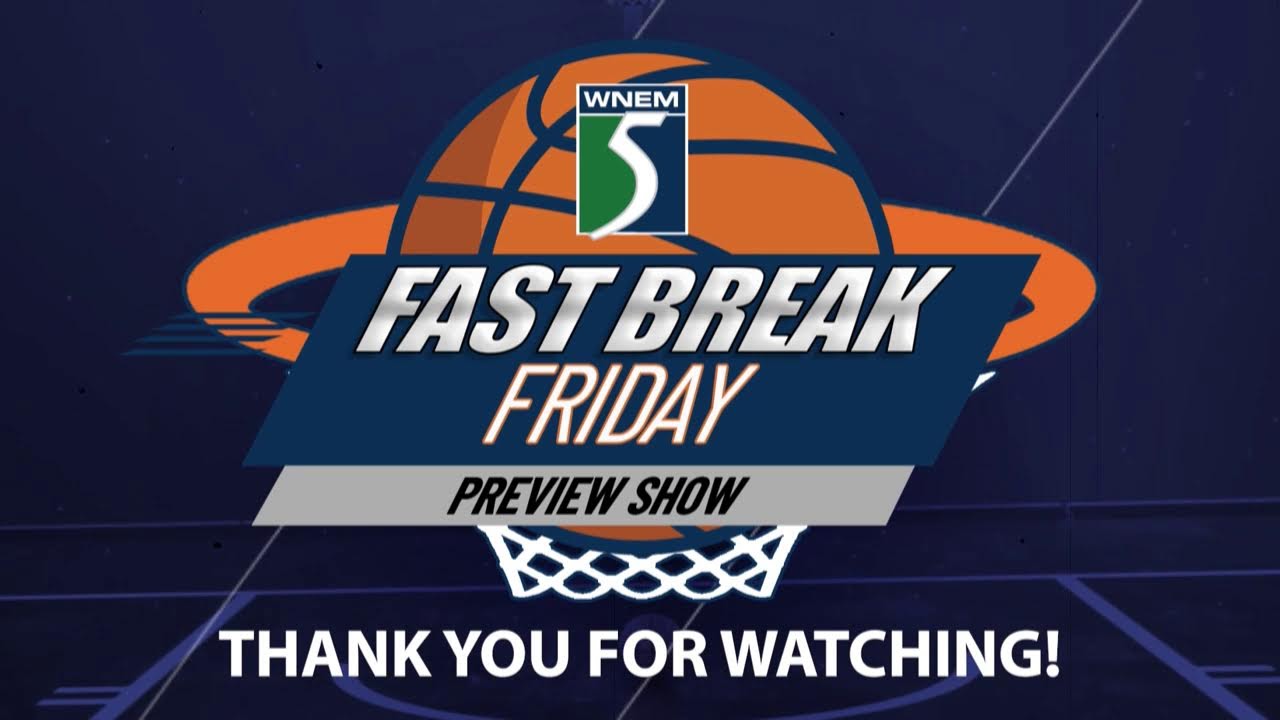 WATCH: Fast Break Friday Preview Show