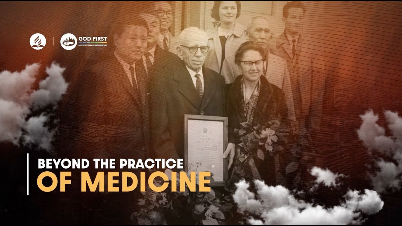 Beyond The Practice of Medicine