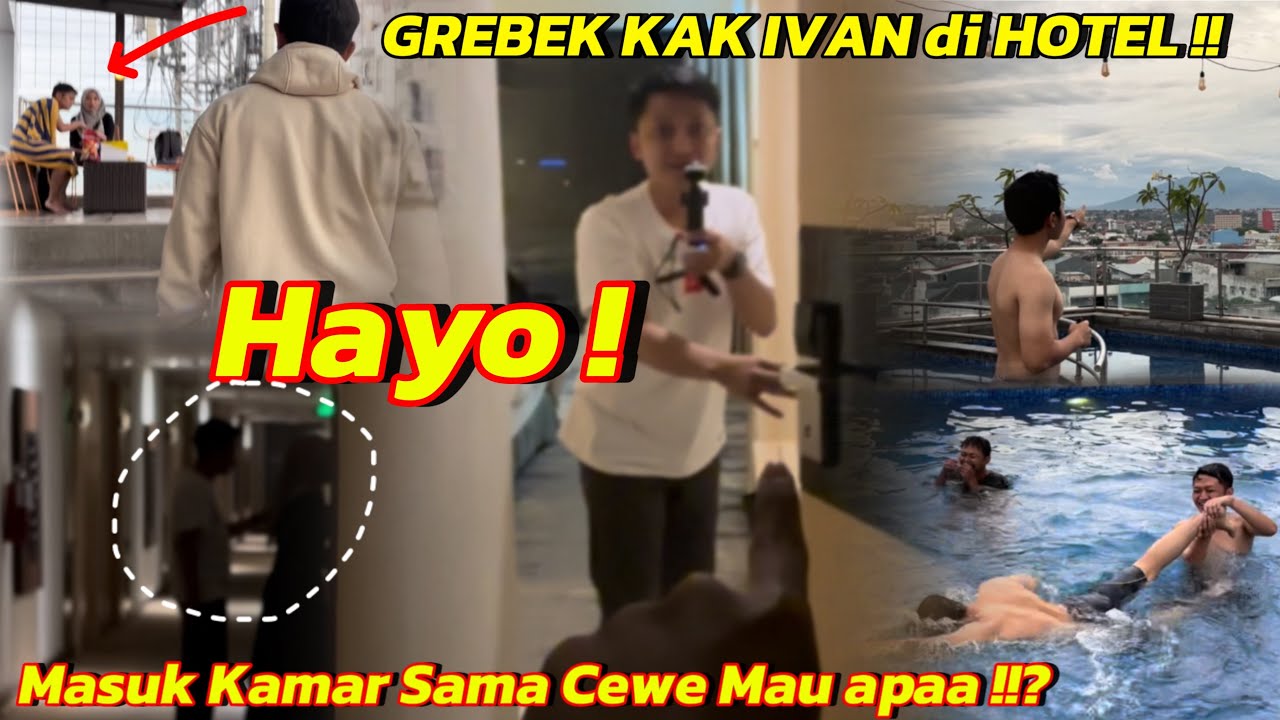 GREBEK KAK IVAN BULAN MADU DI HOTEL‼️ LAGI NGAPAIN AJA YAA❓❓