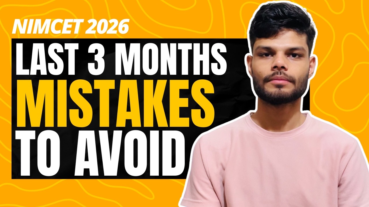 AVOID THESE MISTAKES IN LAST MONTHS | NIMCET 2026 | SHIVAM PILANIA