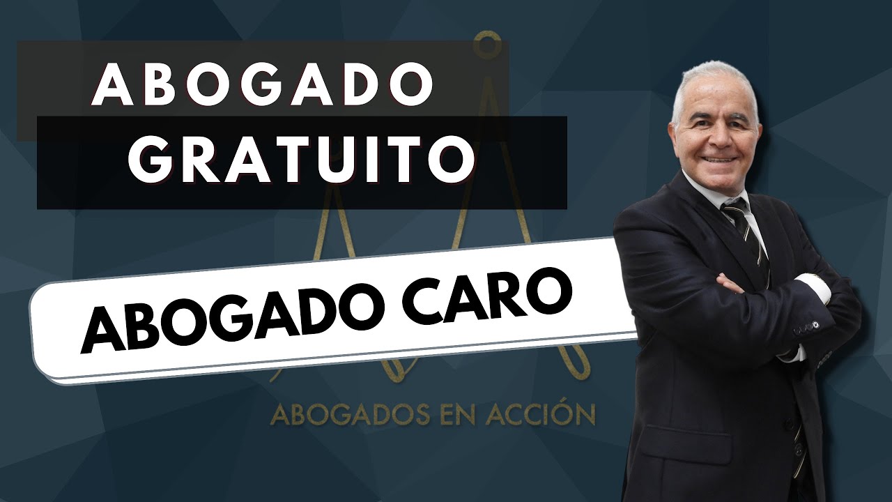 abogado gratuito vs  abogado pagado