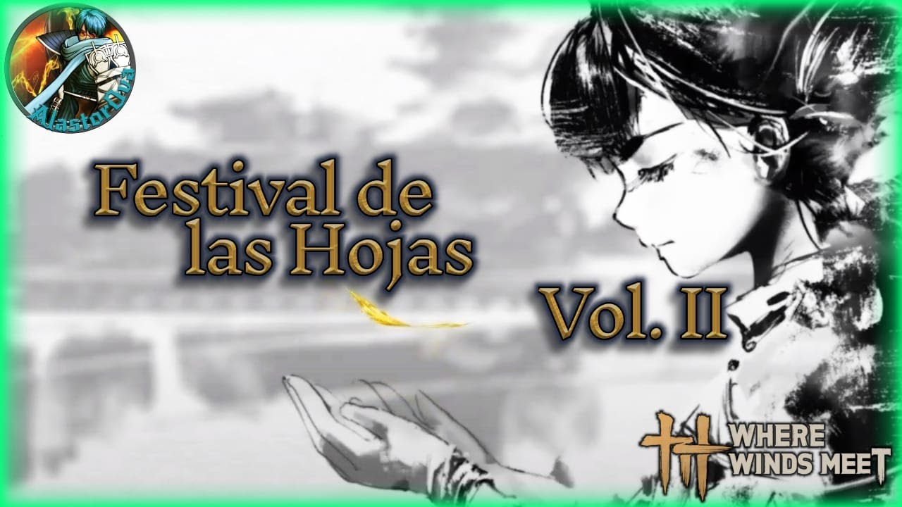 where winds meet : Festival de las hojas - Vol 2