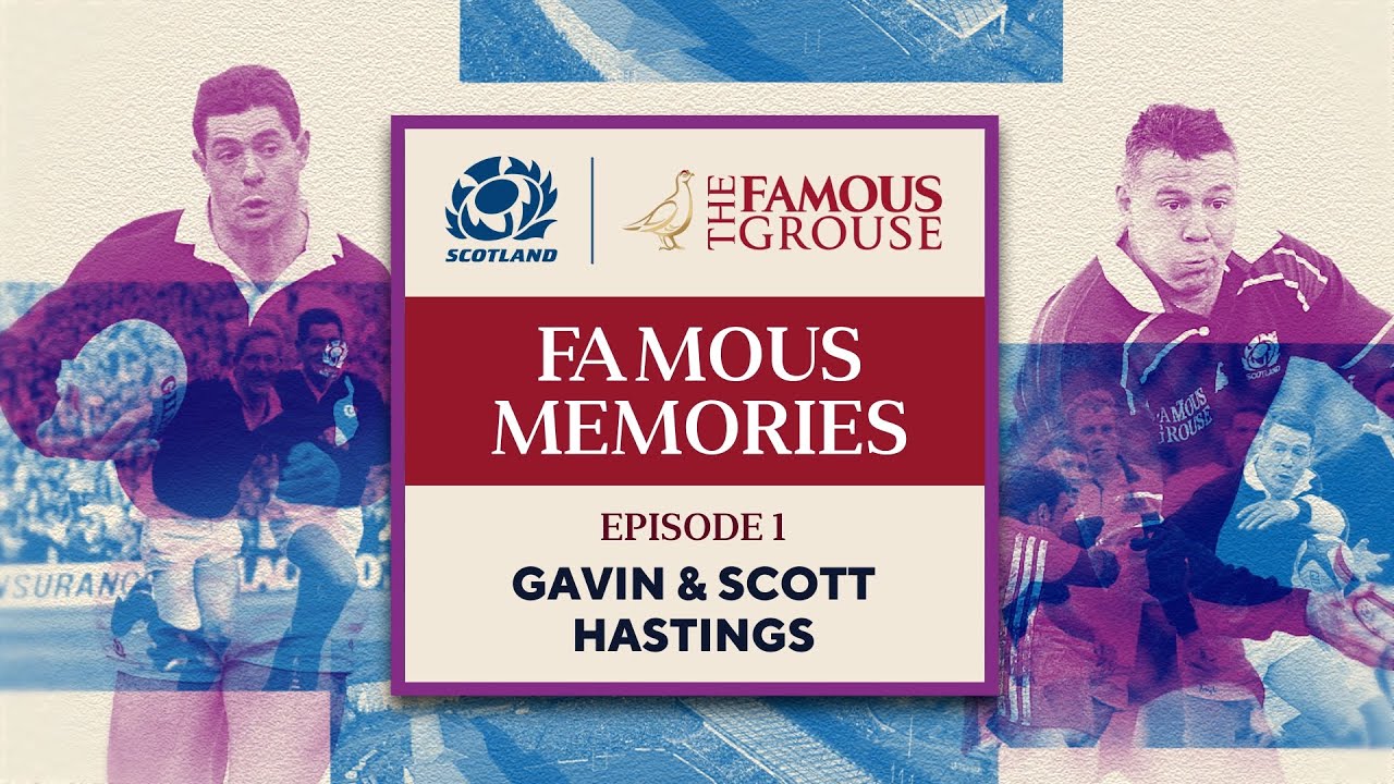 Famous Memories | Episode 1 | Gavin & Scott Hastings