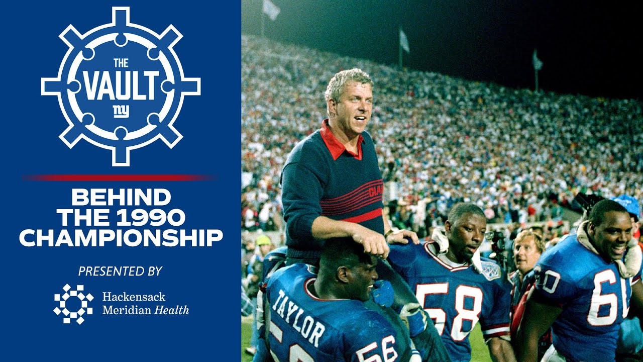 Untold Stories of the 1990 Championship | New York Giants