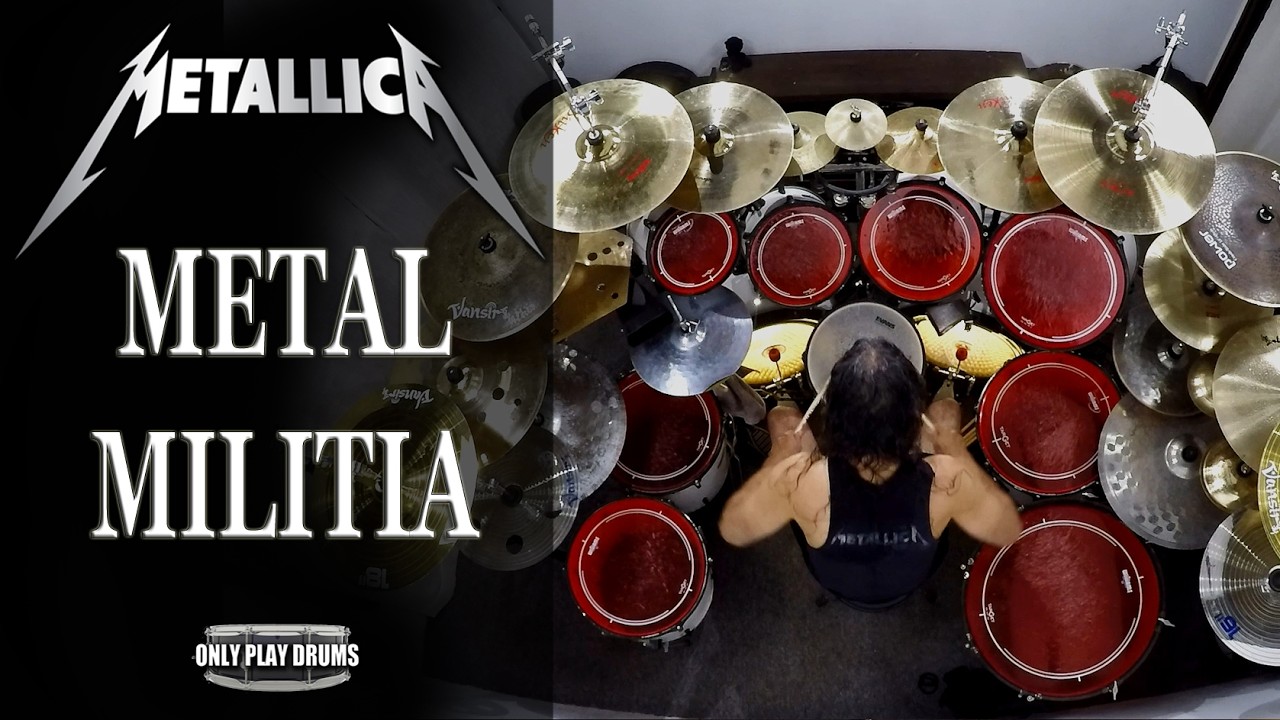 Metallica - Metal Militia (Only Play Drums)