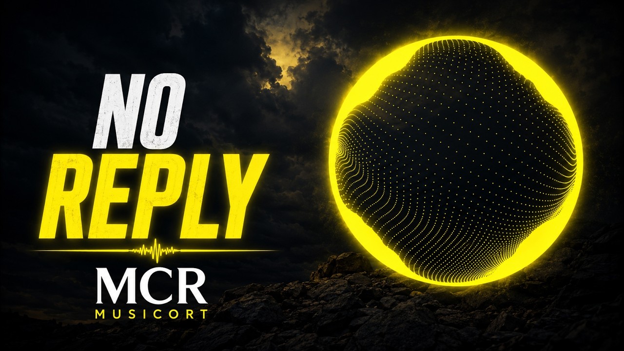 Musicort - No Reply [Copyright Free]