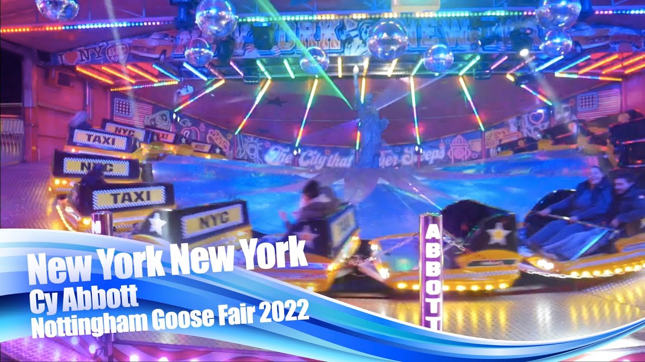 New York New York - Cy Abbott @ Nottingham Goose Fair 2022