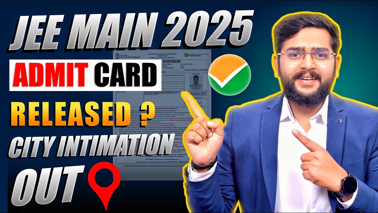 JEE Main 2025 City Intimation Out ✅ | Check Your JEE Exam City Now | JEE Main 2025 Admit Card Update