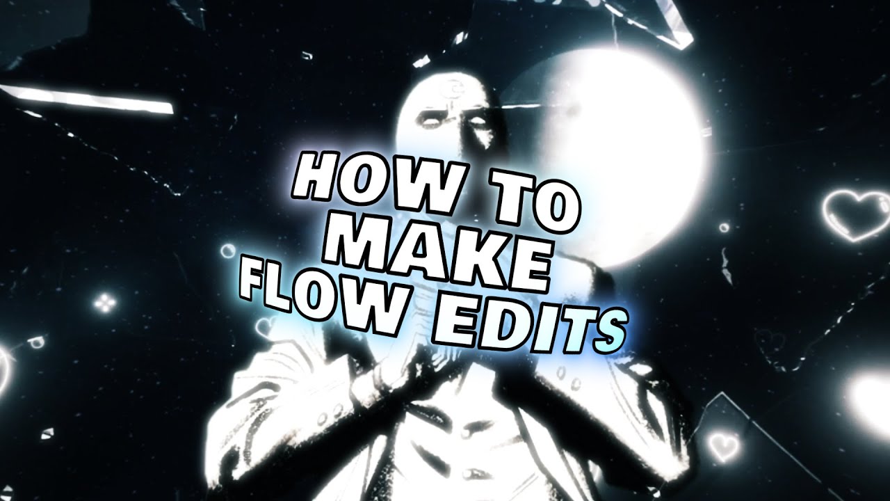 How to make Flow Edits