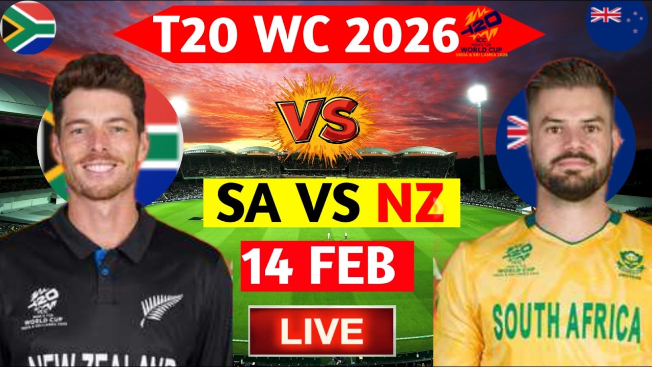 LIVE SA VS NZ T20 MATCH,SAUTH AFRICA VS NEW ZEALAND MATCH,SA VS NZ T20 MATCH 2026,T20 WORLD CUP 2026