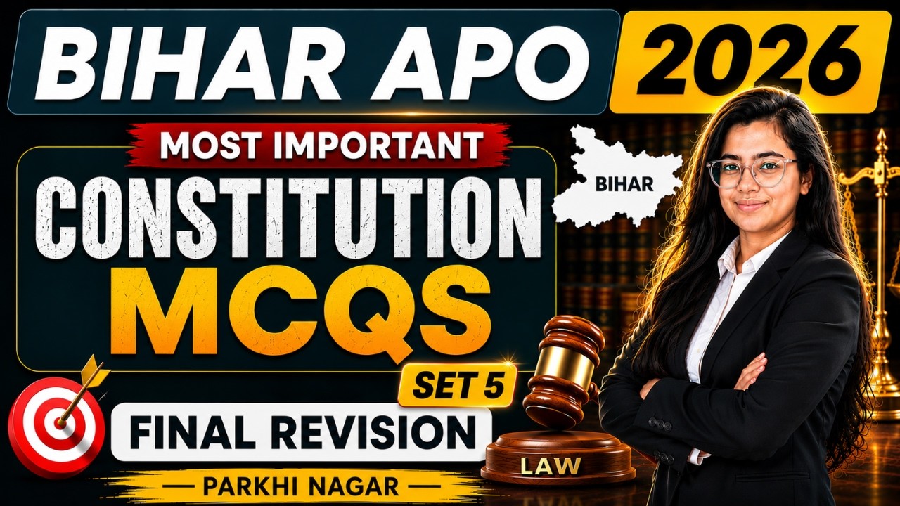 Constitution MCQ's For Bihar APO 2026 | Set 5 | Important Questions | Revision Series For Bihar APO