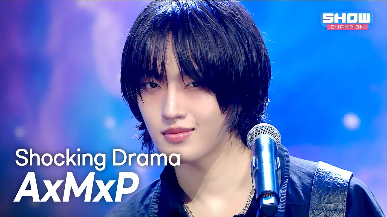 AxMxP(에이엠피) - Shocking Drama l Show Champion l EP.576 l 251105
