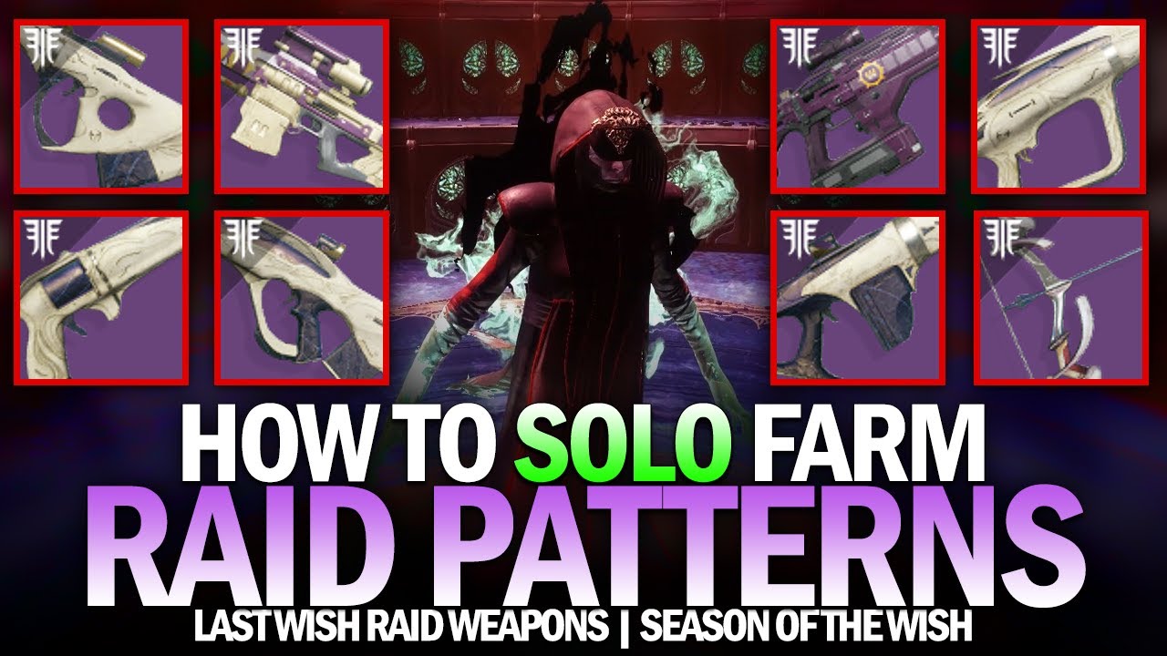 How to Solo Farm Last Wish Raid Weapon Patterns / Red Borders in Season of the Wish [Destiny 2]