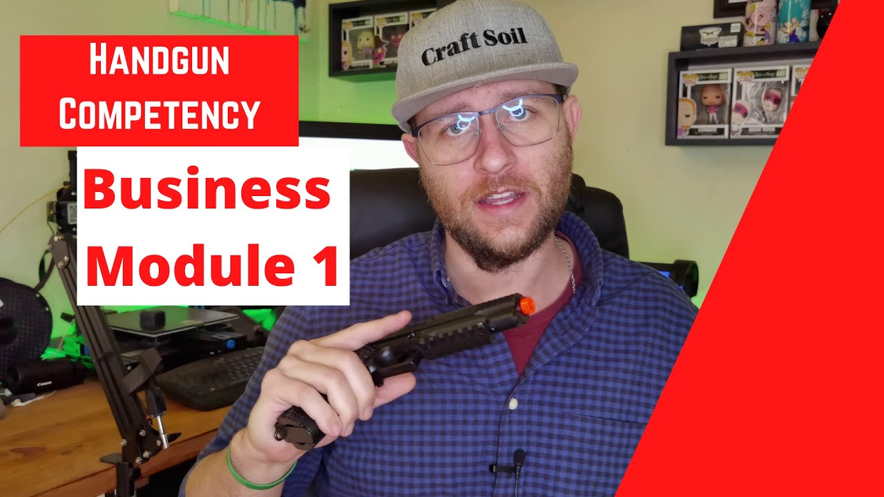 Business Competency(Handgun) module 1 - Safety
