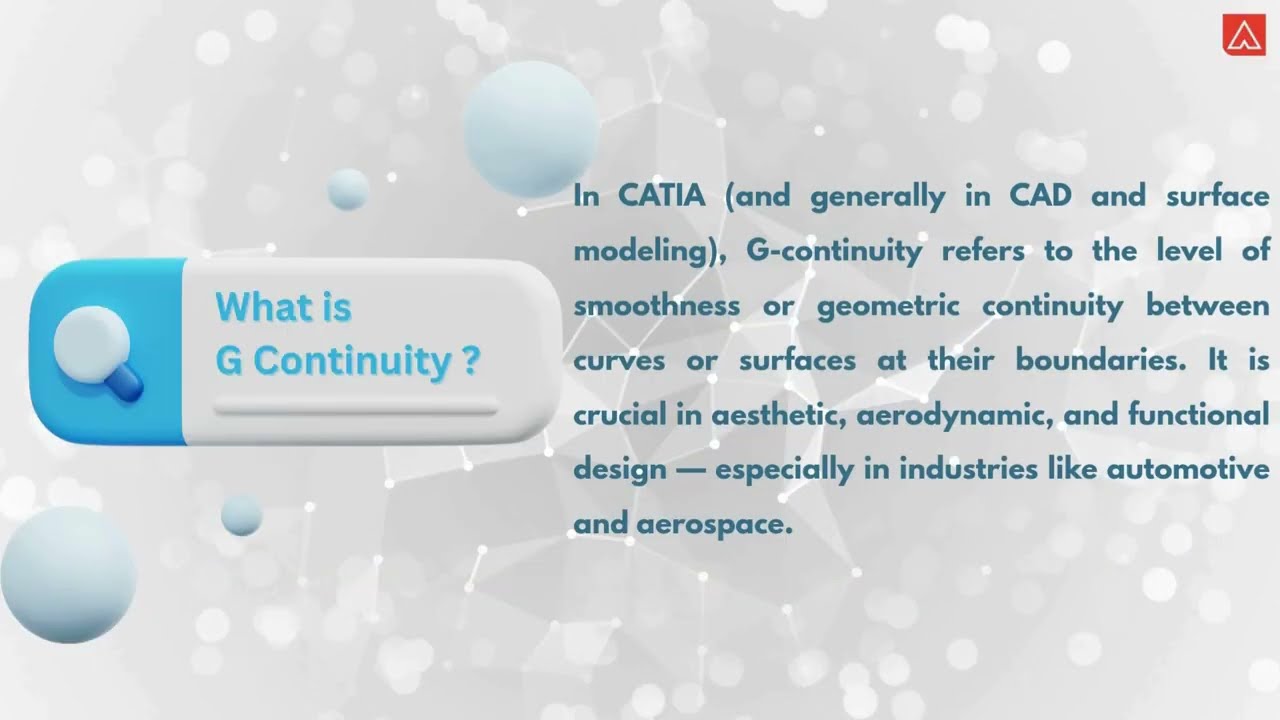 G0, G1, G2, G3 Surface Continuity Explained | Become a Design Engineer with Asia Tech Center