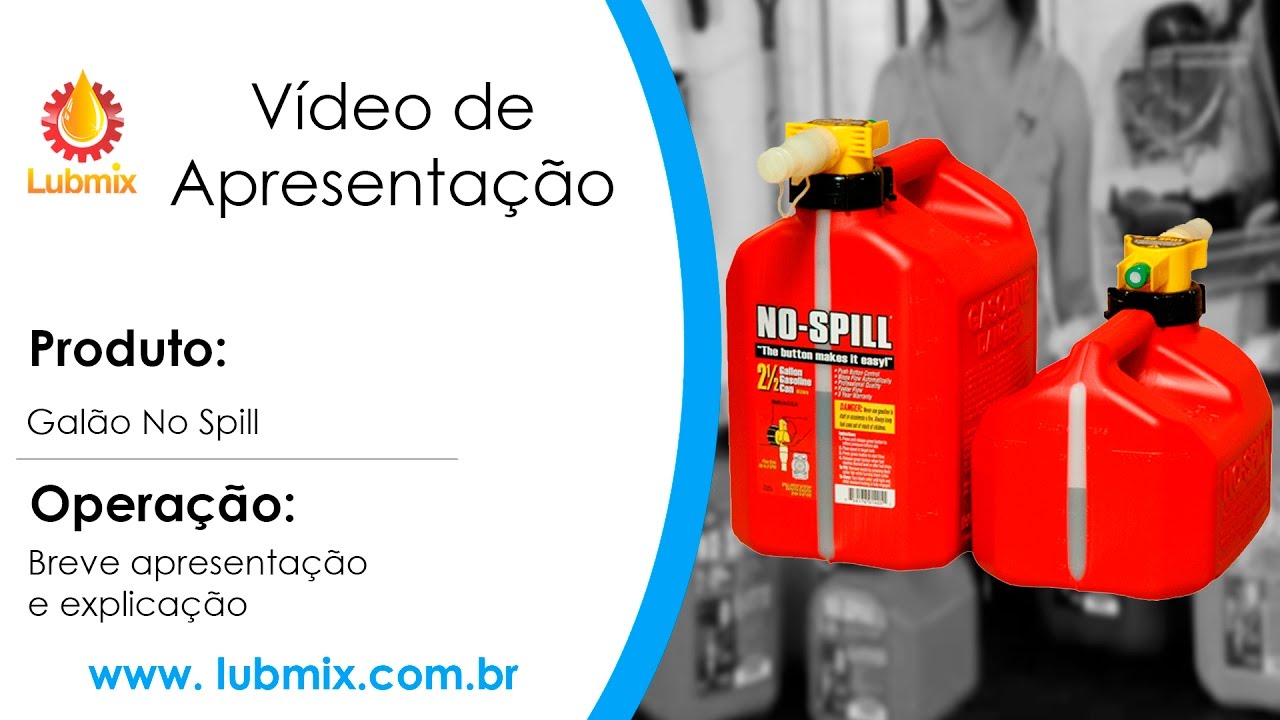 Galão No-Spill - Vídeo de Apresentação - Lubmix