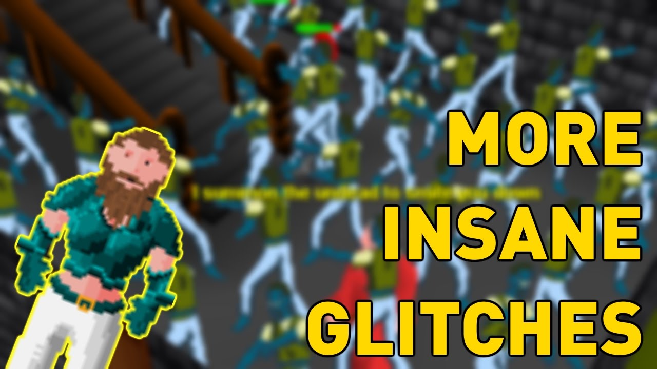 5 More Insane RuneScape Classic Glitches