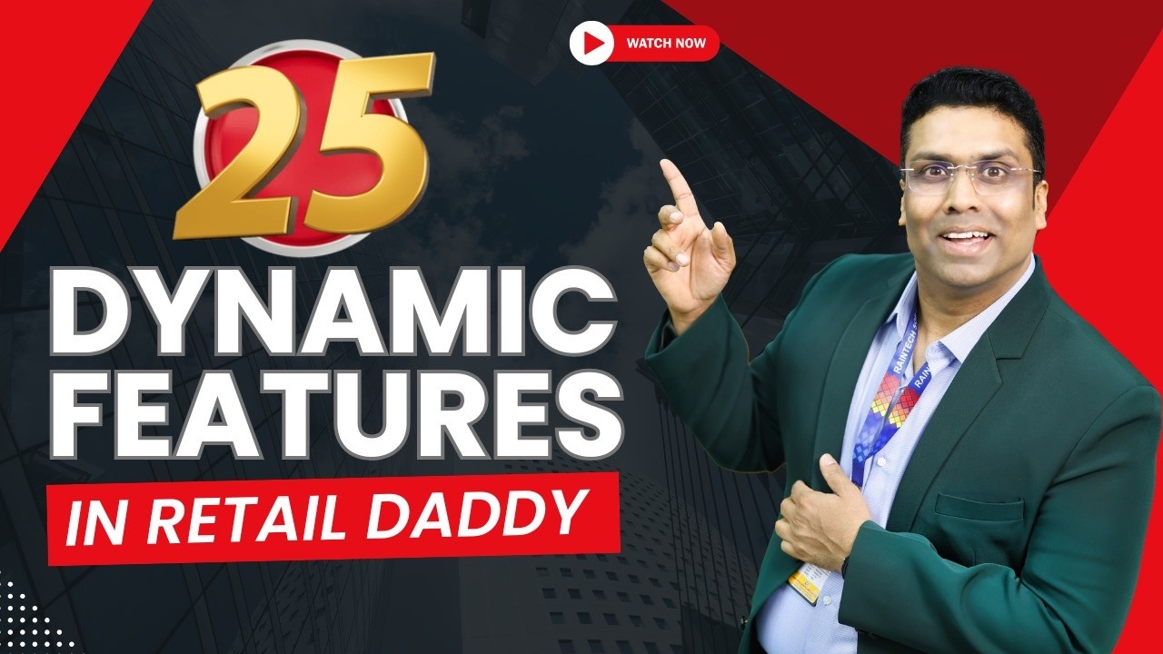 Retail Daddy Billing Software 25 Dynamic Features