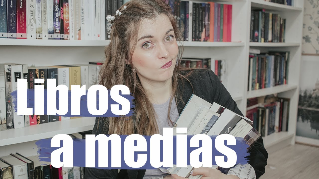 LIBROS que no he terminado de leer  📚 Lecturas a medias y libros abandonados