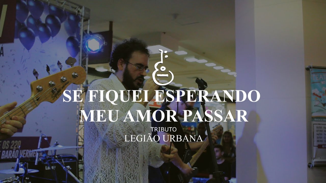 Guilherme Lemos | Se Fiquei Esperando Meu Amor Passar (Legião Urbana)