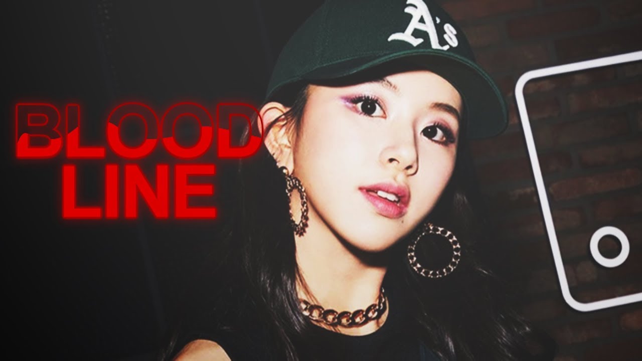 SON CHAEYOUNG | 'BLOODLINE' [FMV]