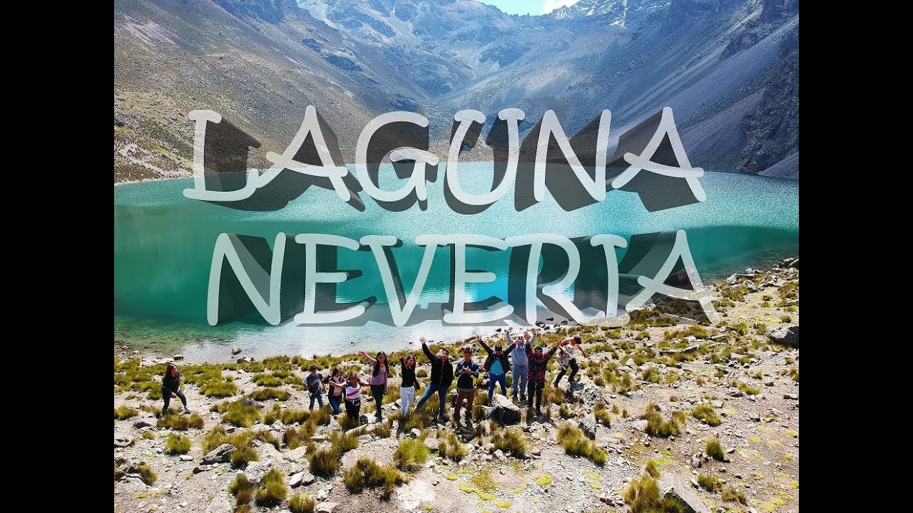 Laguna Neveria - Como llegar / La 2da es la vencida