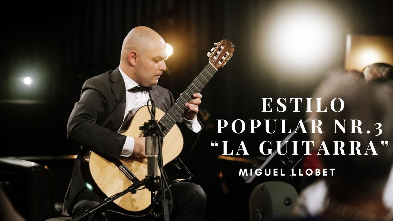 Miguel Llobet - Estilo Popular №3 