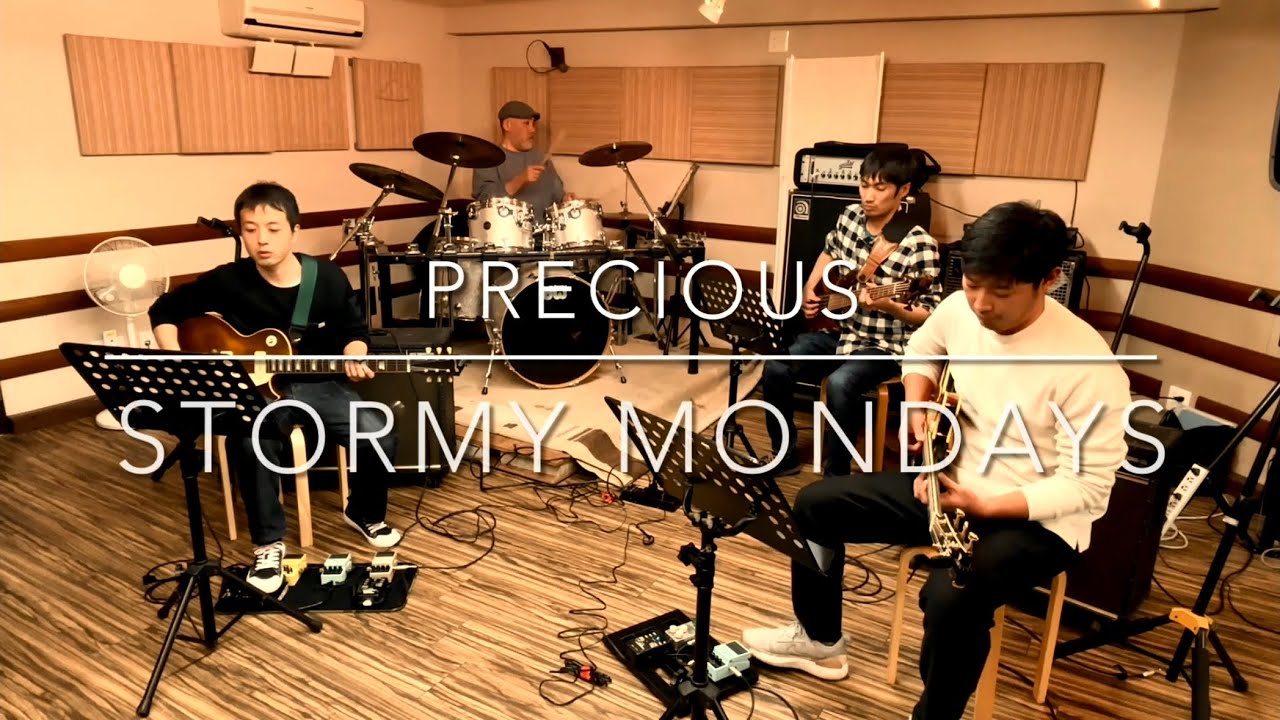 【Jam Session】 Precious / Stormy Mondays