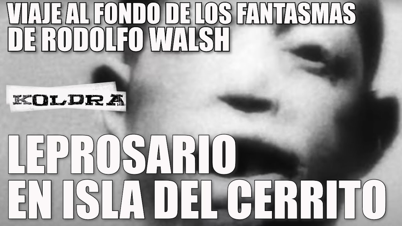LEPROSARIO en la ISLA DEL CERRITO en Chaco - 