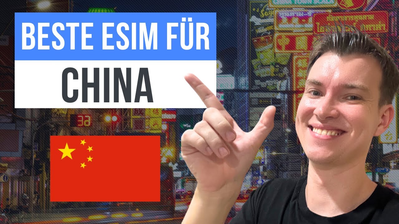 eSIM f&uuml;r China: Die 3 besten China eSIMs (ERFAHRUNGEN)