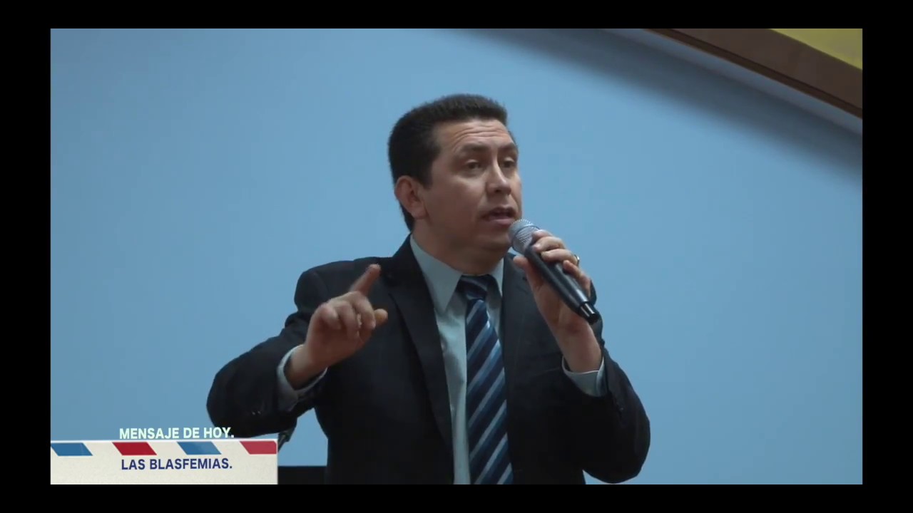 El pecado de las blasfemias. Pastor Gerardo Bonilla