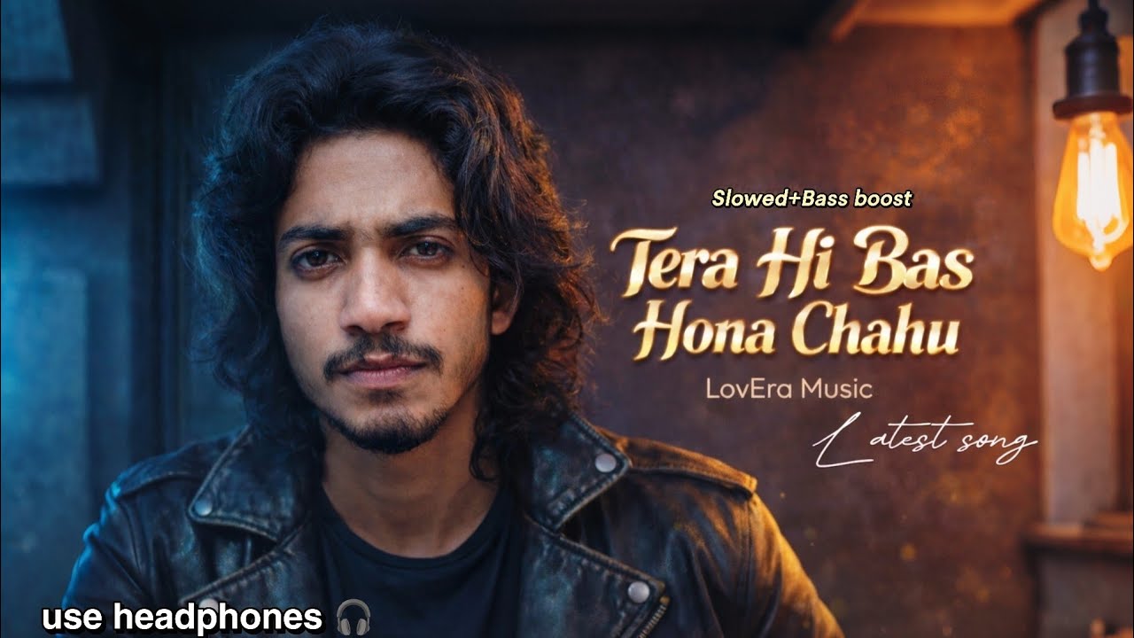 TERA HI BAS HONA CHAHU || 2026's Most ROMANTIC Hindi Song Will Make You CRY! (Soul-Stirring)