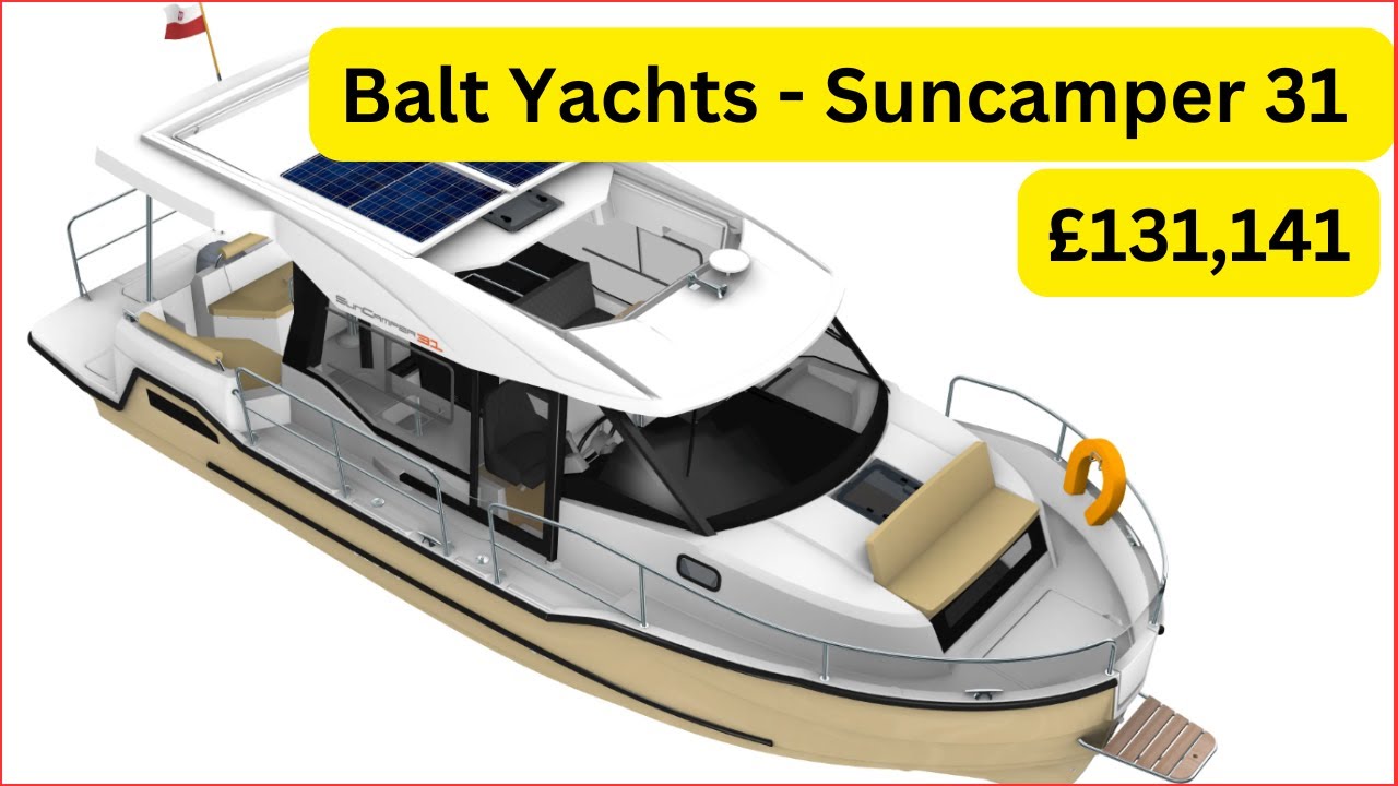 Boat Tour - Balt Yachts Suncamper 31 - £131,141