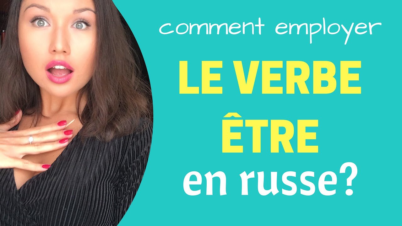 Apprendre le verbe ETRE en russe