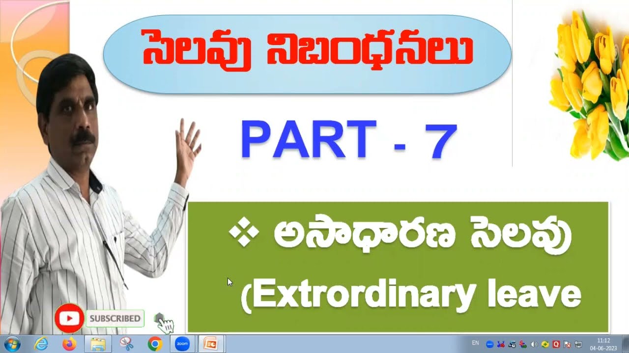 EXTRAORDINARY LEAVE - అసాధారణ సెలవు ||Pabbathi  tutorials  Part 7