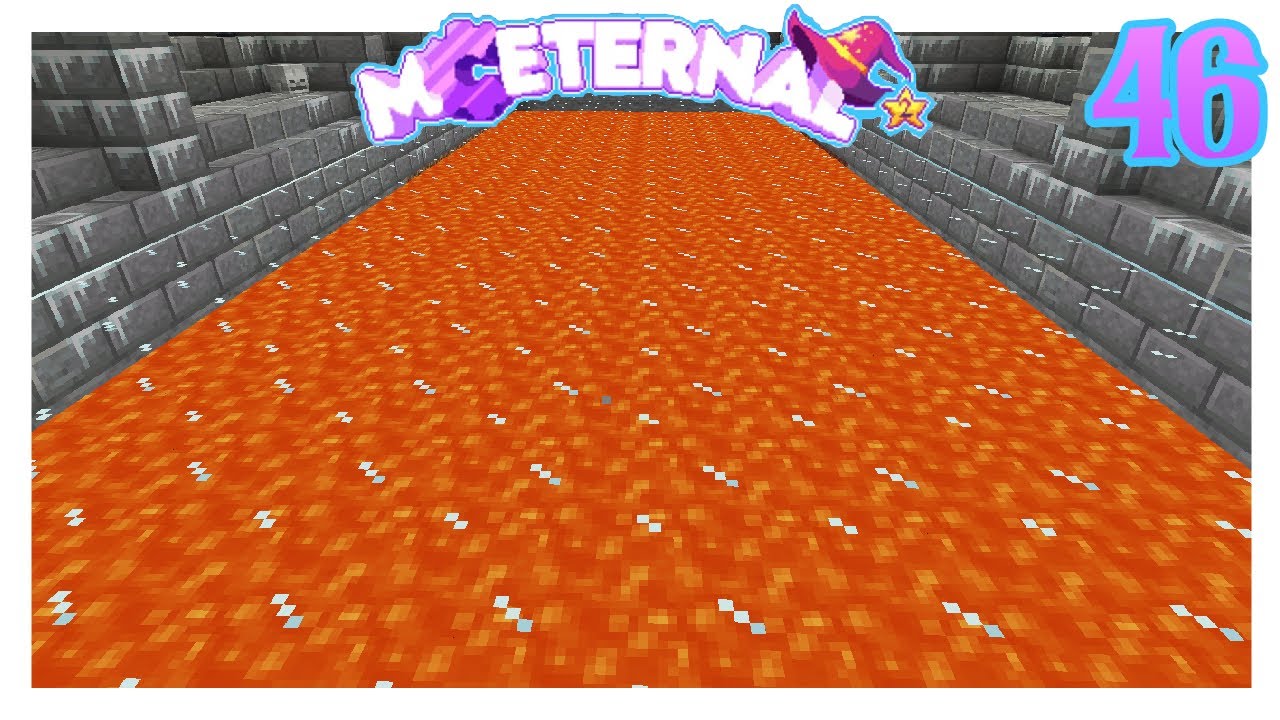 MC Eternal 2 - Ep. 46 - Infinite Lava