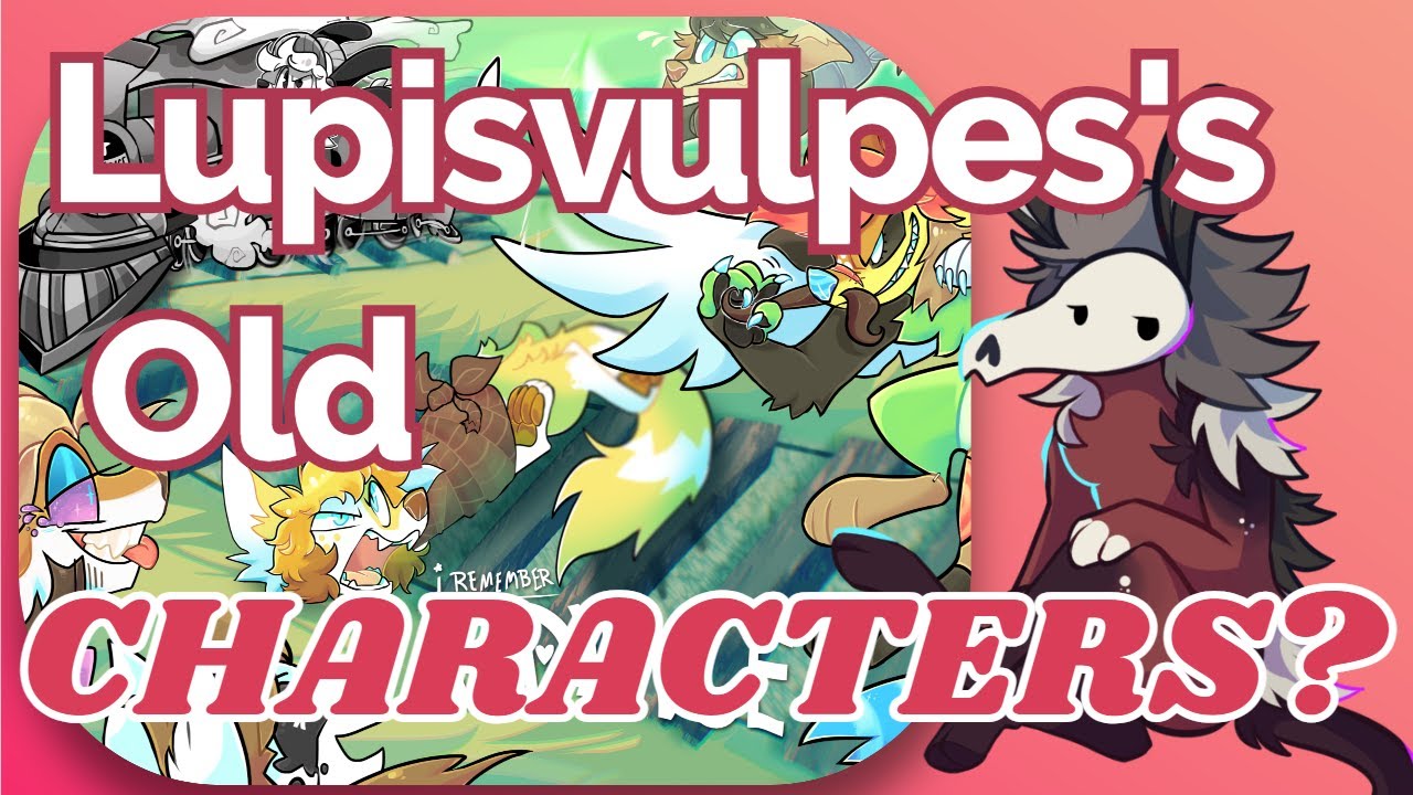 Yes, I Own Lupisvulpes's Old Characters