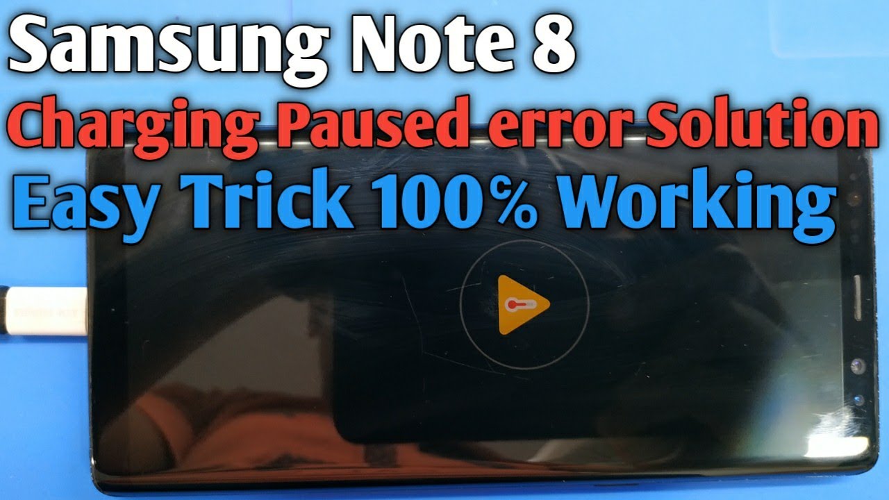 samsung note 8 charging problem/samsung note 8 charging stopped temperature too low/moisture/error