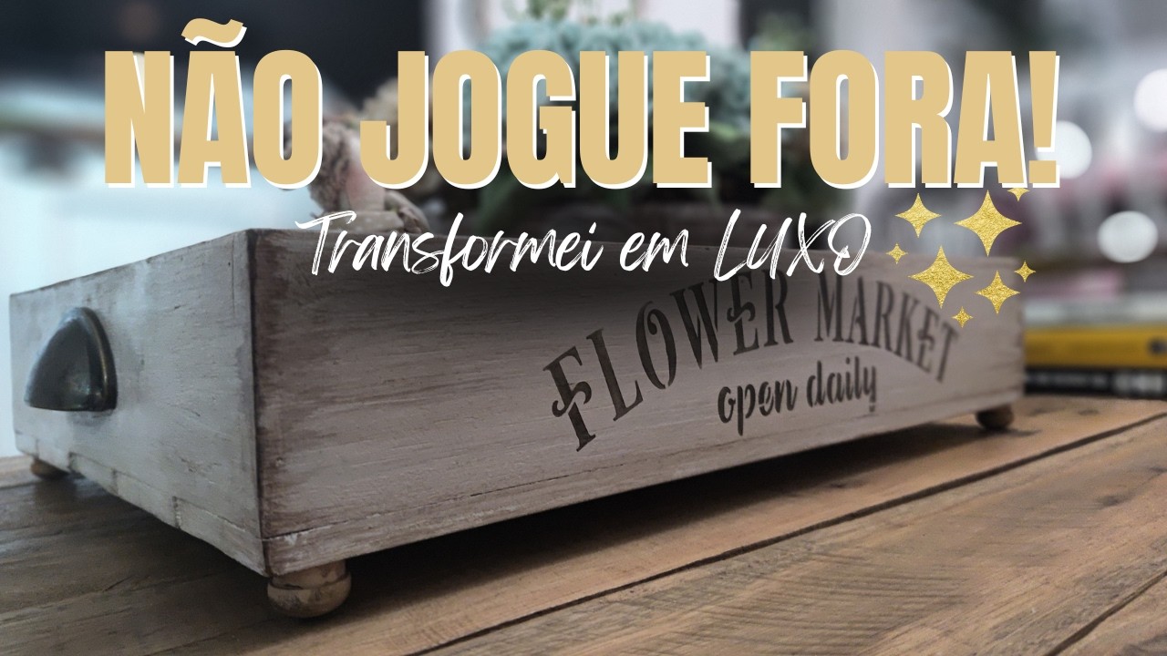 Não jogue fora! Veja como transformei essa peça velha em algo de luxo