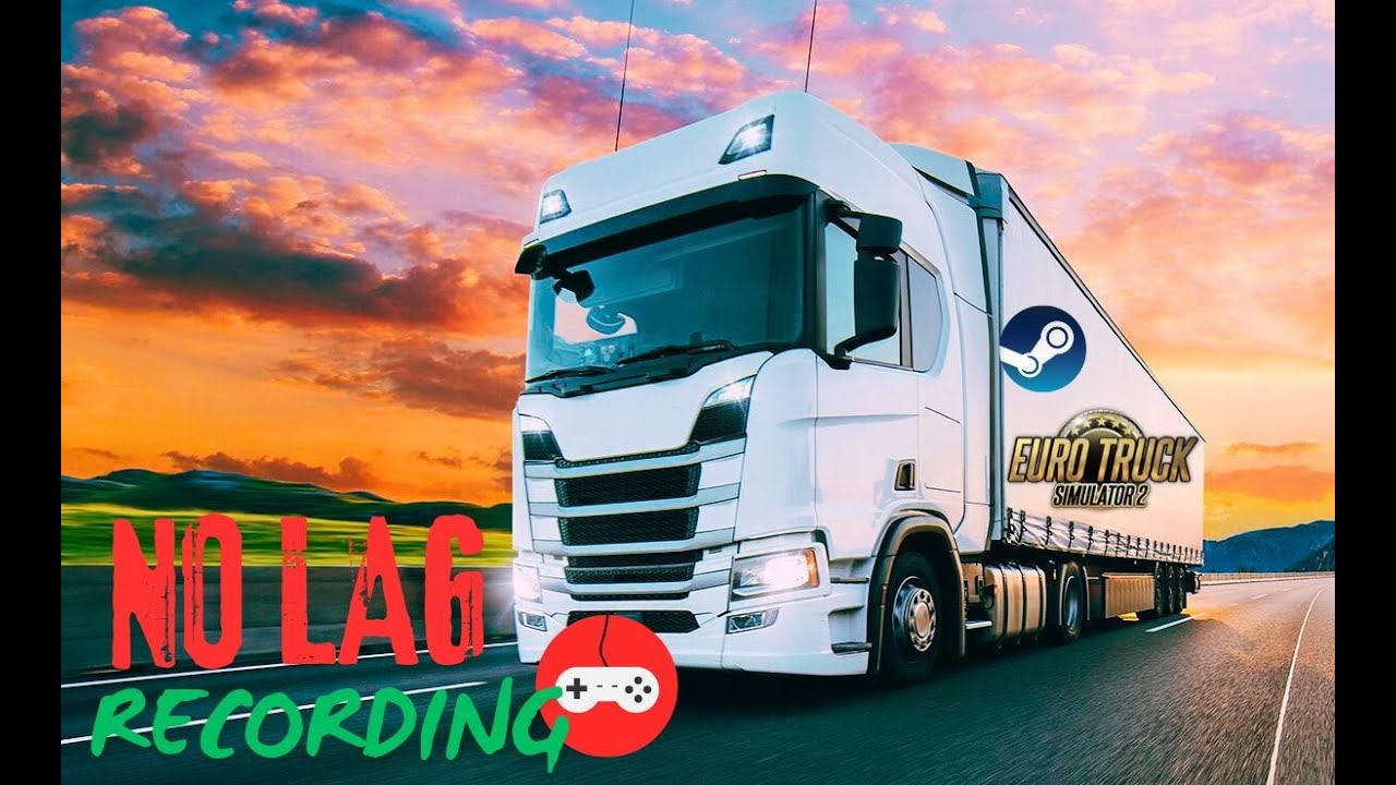 How to Record ETS2 Gameplay with Steam (Fix Included)