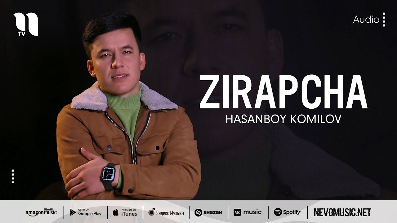 Хасанбой Комилов - Зирапча (аудио 2022)